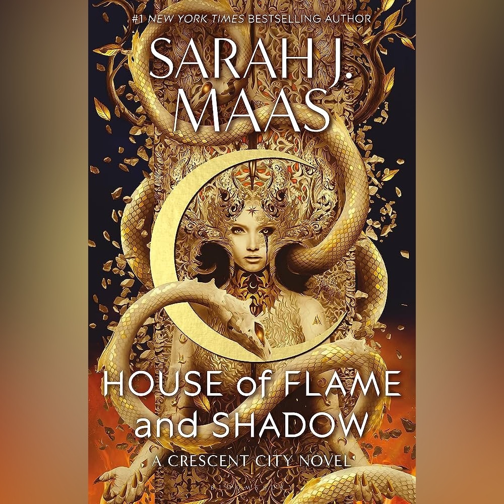 1st edition House of Flame and Shadow, from Sarah J. Maas’s Crescent City series